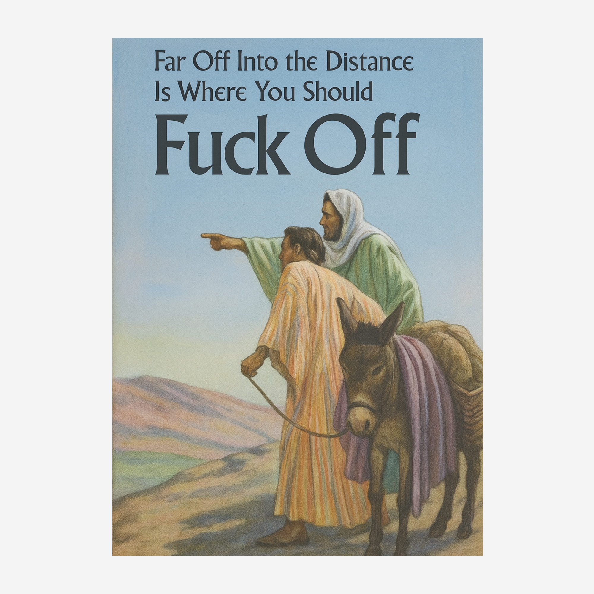 "f*ck off" POSTER